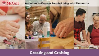 Activities to Engage People Living with Dementia  Creating and Crafting  Introduction [upl. by Jardena132]