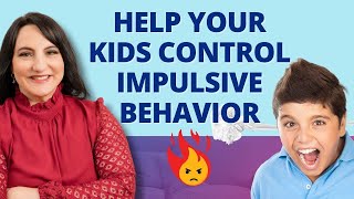 Impulsive Behavior in Children How to Help Your Child Gain Control [upl. by Lewej]