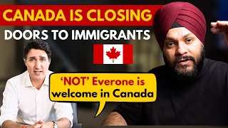 Why Canada is Closing Its Doors to Many Immigrants – The Truth You Need to Know [upl. by Scever]