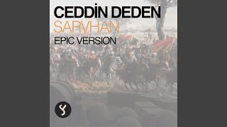 Ceddin Deden Epic Version [upl. by Ashbey709]