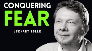 Managing Your Emotions to Conquering Fear  Eckhart Tolle [upl. by Nerha]