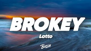 Latto  Brokey Lyrics [upl. by Neil]