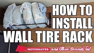 How To Install a Tire Rack  Foldable Wall Mounted Motomaster amp Other Styles [upl. by Rourke]