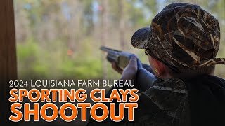 2024 Louisiana Farm Bureau Sporting Clays Shootout [upl. by Enawyd482]