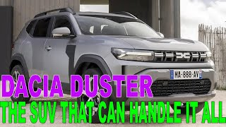 2025 Dacia Duster  THE SUV THAT CAN HANDLE IT ALLThe Dacia Dusters Exciting Features Revealed [upl. by Leal]