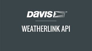 WeatherLink Generating an API Token [upl. by Margo]