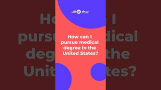 Ask Your EducationUSA Adviser  How Can I Pursue Medical Degree in the US [upl. by Risser278]