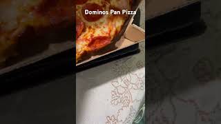 Dominos Pan Pizza is Really Good [upl. by Notsej]