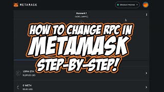 How To Change RPC in Metamask StepbyStep [upl. by Annunciata715]