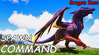 Dragon Boss ARK Spawn COMMAND  How To Summon DRAGON BOSS Ark CODE 2023 [upl. by Brockie231]