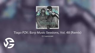 Tiago PZK Bzrp Music Sessions Vol 48 DJ Juanovski Remix [upl. by Brindell]