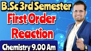 First Order Reaction bedkdian bsc3rdsemester mjpru [upl. by Ambrosane]