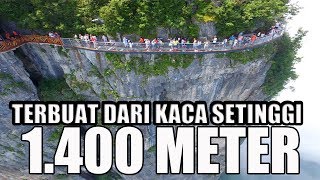 WISATA EKSTREM CHINA JEMBATAN KACA HINGGA RESTORAN MENEMPEL DI TEBING [upl. by Nerraj562]