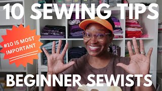 818NEW TO SEWING 10 SEWING TIPS YOU CAN USE FOR YOUR JOURNEY [upl. by Grimbald]