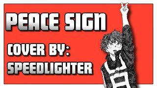 MHA Peace Sign Cover By Speedlighter [upl. by Osmond]