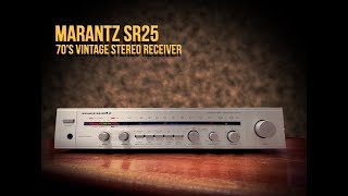 Marantz SR25 Japan 70s Golden Era Vintage Stereo Receiver [upl. by Adolf171]