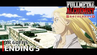 Fullmetal Alchemist Brotherhood  Ending 5 4K 60FPS  Creditless  CC [upl. by Naiditch]