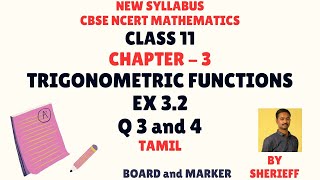 CLASS 11  EX 32  Q 3 4  TRIGONOMETRIC FUNCTIONS  MATHS  CBSE NCERT NEW SYLLABUS [upl. by Nahgeem]