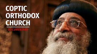 Coptic Orthodox Church  Documentary [upl. by Newhall134]