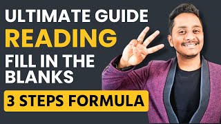 Ultimate Guide Reading Fill in the Blanks  3 Steps Formula  Skills PTE [upl. by Atinreb621]