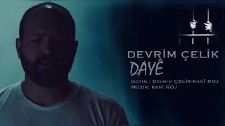 DEVRİM ÇELİK DAYE [upl. by Garap]