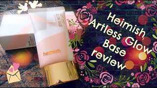 Heimish Artless Glow Base Review [upl. by Nlocnil]