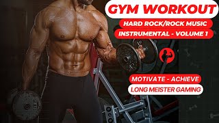 Gym Workout Hard Rock Music Instrumental Volume 1 [upl. by Ellenwahs499]