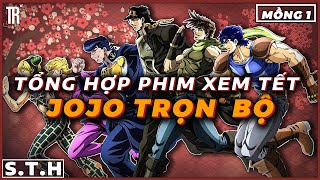 Toàn bộ về Jojo trong hơn 3 tiếng  Recap Xàm Jojo [upl. by Svensen]