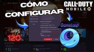 ✅ COMO CONFIGURAR GAMELOOP PARA JUGAR COD MOBILE 2024 SIN LAG  120 FPS [upl. by Shoshana]