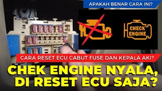 Check engine menyala cukup cabut aki benarkah [upl. by Knitter]