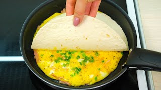 Just pour an egg on a tortilla and add ham and this breakfast will become a favorite Quick Recipe [upl. by Thane107]