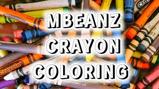 mbeanzcrayoncoloring hosted by Me  cohost FoxyColorist [upl. by Arbua]