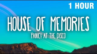 1 HOUR Panic At The Disco  House of Memories [upl. by Gniy]