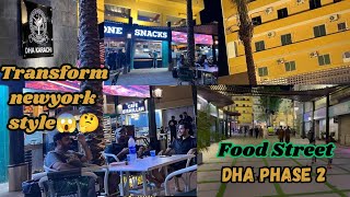 DHA FOOD STREET PHASE 2 TRANSFORM NEW YORK STYLE 😱🤔karachifoodstreet dhaphase2 newyork dubai [upl. by Tutankhamen498]