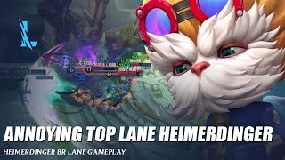 Annoying BR Lane Heimerdinger  Wild Rift [upl. by Stein265]