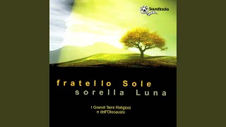 Fratello Sole Sorella Luna [upl. by Firahs]