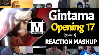 GINTAMA Opening 17 Version 4  Reaction Mashup [upl. by Hummel]