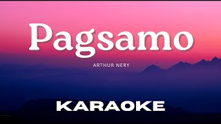 Karaoke Version Pagsamo  Arthur Nery [upl. by Ynohtnaluap]