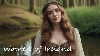 Women Of Ireland Mná na hÉireann [upl. by Vinita]