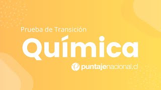 Prueba de Transición QUÍMICA  Introducción a la PTU de CienciasQuímica  Clase N°1 [upl. by Sadonia]