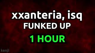 XXANTERIA  FUNKED UP 1 HOUR [upl. by Ahern]