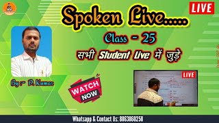 Spoken  Class  25  Live [upl. by Namor]