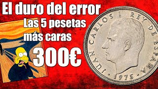 🇪🇸 300€ vale UN DURO de Juan Carlos I💎Las 5 PESETAS  Caras TU PODRÍAS TENER UNA 💰 Moneda del error [upl. by Narhet]