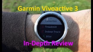 Garmin Vivoactive 3 InDepth Review [upl. by Kwang387]