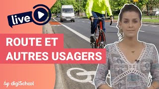 Route et autres usagers  en LIVE [upl. by As]