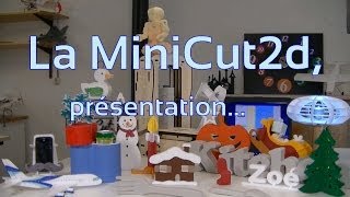 La MiniCut2d présentation [upl. by Hannad20]