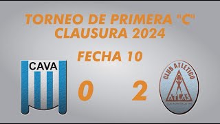 Primera quotCquot Clausura 2024  Fecha 10  Victoriano Arenas 0 Atlas 2  Resumen [upl. by Iralam]