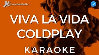 Coldplay  Viva La Vida INSTRUMENTAL KARAOKE [upl. by Sirrot356]