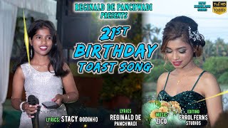 21 BIRTHDAY TOAST SONG  Singer STACY GODINHO  Lyrics by Reginald De Panchwadi [upl. by Nolyad531]