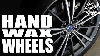 How To HandWax Wheels amp Rims  Chemical Guys JetSeal [upl. by Euqinahs]